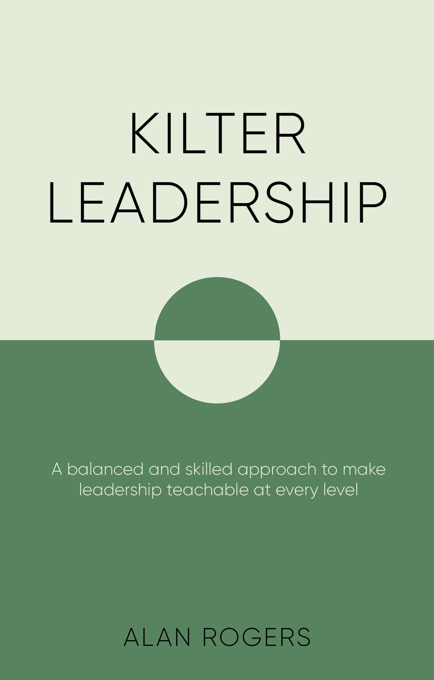 Kilter Leadership